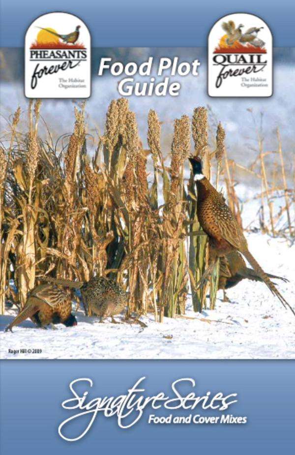 Pheasants Forever Food Plot Seed Guide